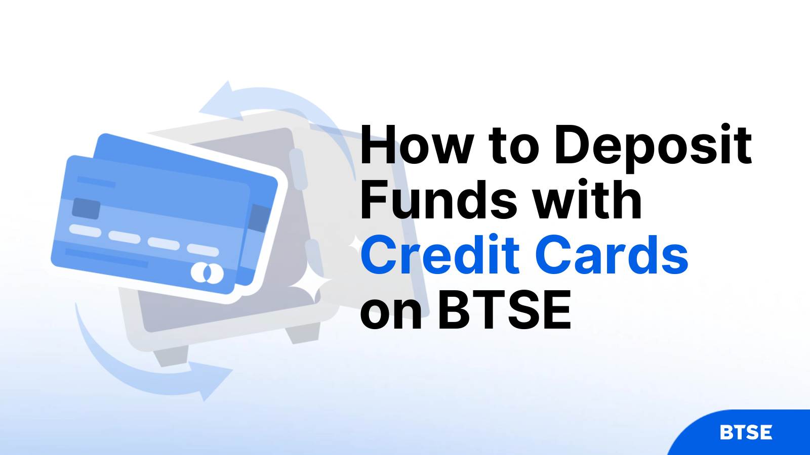 how to deposit funds with credit cards on btse