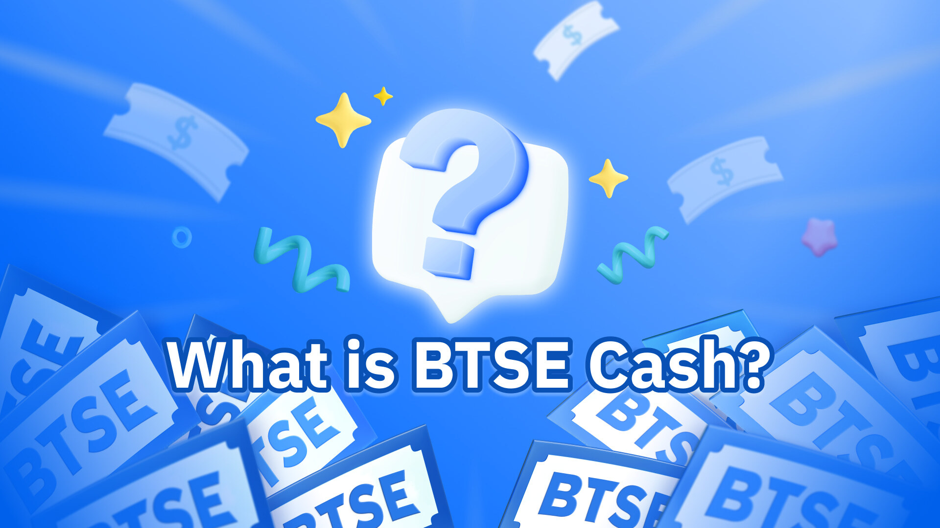  What Is BTSE Cash An Exciting Opportunity For BTSE Traders BTSE Blog