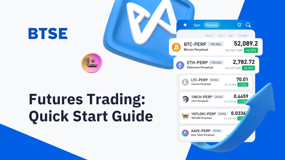 Getting Started With Trading Futures On BTSE — BTSE Blog