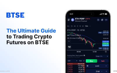 The Ultimate Guide to Trading Crypto Futures on BTSE