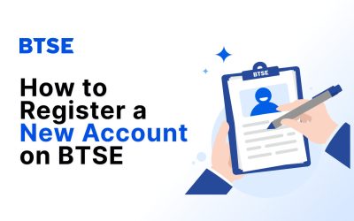 How to Register a New Account on BTSE